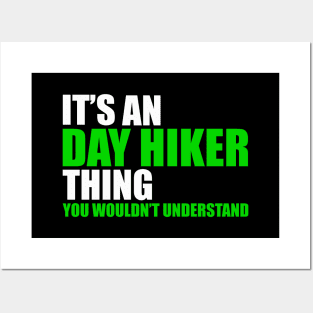 Day Hiker Thing Posters and Art